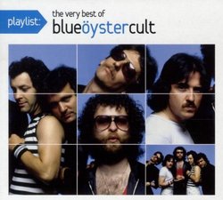 Playlist: the Very Best of Blue Oyster Cult