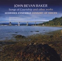 John Bevan Baker:  Songs of Courtship