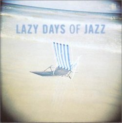 Lazy Days of Jazz