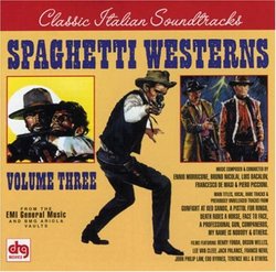 Spaghetti Westerns, Volume Three (Film Score Compilation)