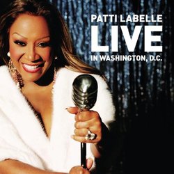 Patti Labelle Live in Washington Dc