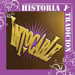 Intocable: Historia Y Tradicion (Ocrd)