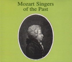 Mozart Singers of the Past