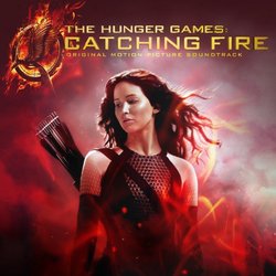 The Hunger Games Soundtrack: Catching Fire [Deluxe Edition]