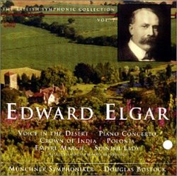 Edward Elgar: Voice in the Desert, Piano Concerto, Crown of India, etc. / Muncher Symphoniker