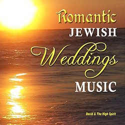 Romantic Jewish Wedding Music
