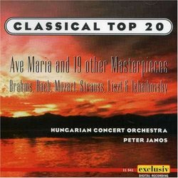 Classical Top 20: Ave Maria And 9 Other Masterpieces