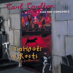 Cahoots & Roots: Live