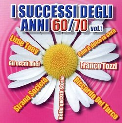 I Successi Degli Anni 60-70 Vol 1