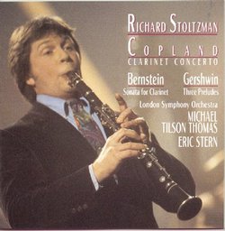 Copland: Clarinet Concerto;  Bernstein, Gershwin / Stoltzman