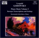 Godowsky: Piano Music, Vol. 3