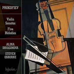 Prokofiev: Violin Sonatas Nos.1 & 2, Five Melodies