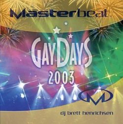 Masterbeat: Gay Days 2003