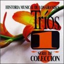 Historia Musical de los Grandes Trios