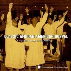Classic African American Gospel from Smithsonian Folkways