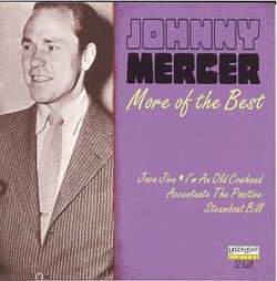 Johnny Mercer: More Of The Best