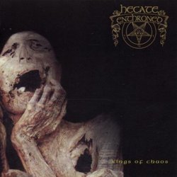 King of Chaos by Hecate Enthroned (2000-02-29)