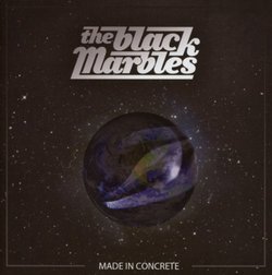 Made in Concrete By Black Marbles (2013-03-08)