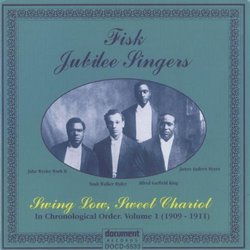 Fisk Jubilee Singers, Vol. 1: Swing Low, Sweet Chariot