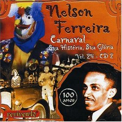 100 Anos: Carnaval Sua Historia Sua Glo