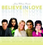 Believe In Love: Songs of Hope and Inspiration