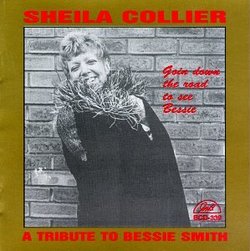 A Tribute to Bessie Smith: Goin' Down the Road to See Bessie