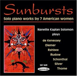 Sunbursts: Solo Piano Works by 7 American Women