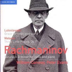Rachmaninov, Lutoslawski & Webern