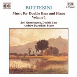 Bottesini;Music for Double Bass & Piano Vol.1