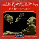 Brahms: Symphonie No. 1; Mozart: Klavierkonzert KV 271