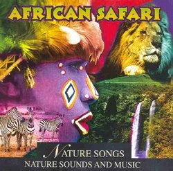 African Safari: Nature Songs