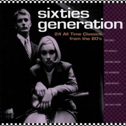 Sixties Generation: 24 All Time Classics from the 60's