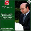 Domenico Scarlatti; Muzio Clementi; Fryderyk Chopin; Sergei Rachmaninov