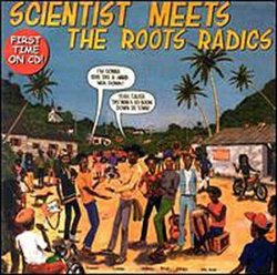 Meets the Roots Radics