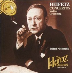 The Heifetz Collection Volume 23 - Walton & Gruenberg Concertos