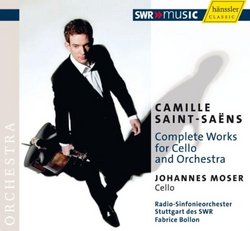 Saint-Saëns: Complete Works for Cello & Orchestra