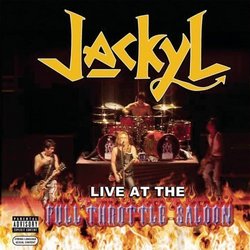 Live at the Full Throttle Saloon by Jackyl