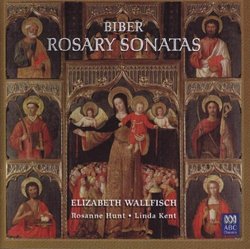 Biber: Rosary Sonatas