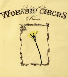 Rock N Roll Worship Circus BecomesThe Listening
