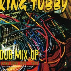 Dub Mix Up-Rare Dubs 1975-79