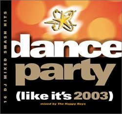 Dance Party: Like It's 2003