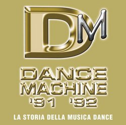 Dance Machine '91 '92