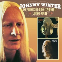 Progressive Blues Experiment / Johnny Winter