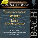 Bach: Works for Lute-Harpsichord (Edition Bachakademie Vol 109) /Hill