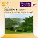 Bruckner: Symphony No. 4 "Romantic"