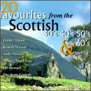 20 Favoirtes From the Scottish 30's - 60's