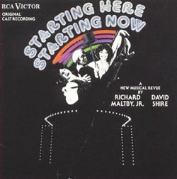 Starting Here, Starting Now (Original 1977 Off-Broadway Cast)
