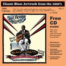 Classic Blues Artwork From the 1920's: Calendar 2008 with CD