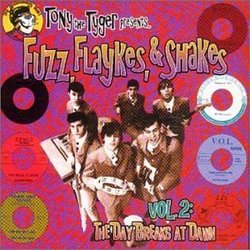 Fuzz, Flaykes, & Shakes, Vol. 2: The Day Breaks at Dawn