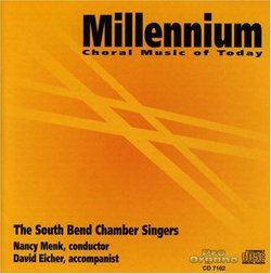 Millennium: Choral Music of Today